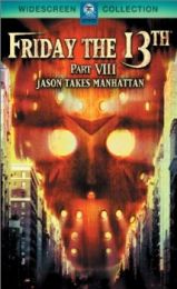 Friday The 13th Part 8 Jason Takes Manhattan