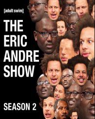 The Eric Andre Show - Season 2