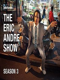 The Eric Andre Show - Season 3