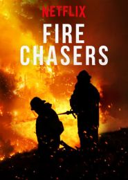 Fire Chasers - Season 1