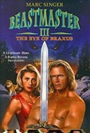 The Beastmaster 3: The Eye Of Braxus