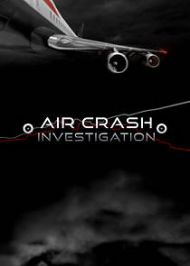Air Crash Investigation - Season 21