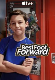 Best Foot Forward - Season 1