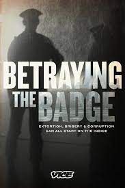 Betraying The Badge - Season 2