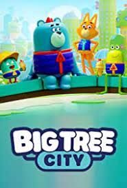 Big Tree City - Season 1
