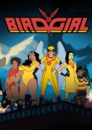 Birdgirl - Season 1