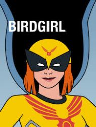 Birdgirl - Season 2