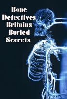 Bone Detectives: Britain's Buried Secrets - Season 1