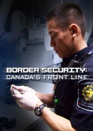 Border Security: Canada's Front Line - Season 2