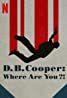 D.B. Cooper: Where Are You?! - Season 1
