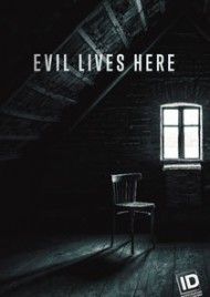 Evil Lives Here - Season 9
