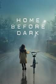Home Before Dark - Season 1