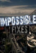 Impossible Fixes - Season 1