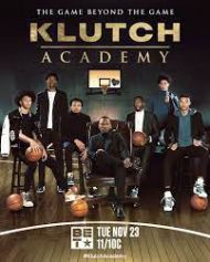 Klutch Academy - Season 1