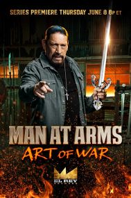 Man at Arms: Art of War - Season 1