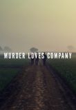 Murder Loves Company - Season 1