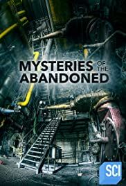 Mysteries of the Abandoned - Season 7