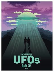 On the Trail of UFOs: Dark Sky