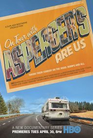 On Tour with Asperger's Are Us - Season 1