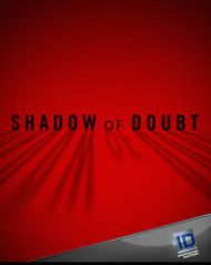 Shadow of Doubt - Season 1