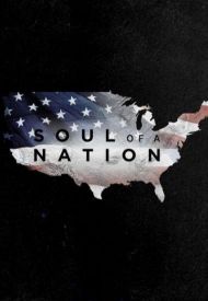 Soul of a Nation- Season 1