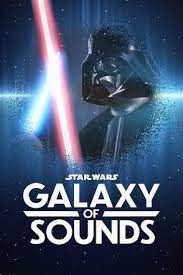 Star Wars Galaxy of Sounds - Season 1