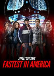 Street Outlaws: Fastest in America - Season 2