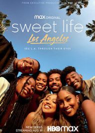 Sweet Life: Los Angeles - Season 1