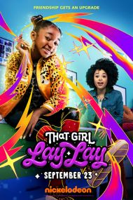 That Girl Lay Lay - Season 2