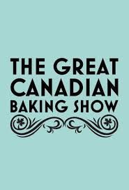 The Great Canadian Baking Show - Season 3