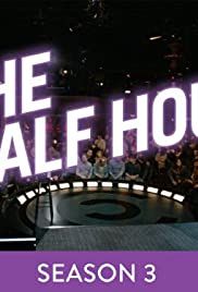 The Half Hour - Season 4