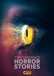 Two Sentence Horror Stories - Season 3