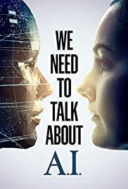 We Need to Talk About A.I