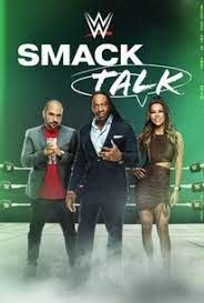 WWE Smack Talk - Season 1