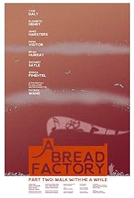 A Bread Factory, Part Two (2018)