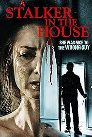 A Stalker in the House (2021)