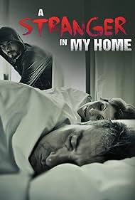 A Stranger in My Home (2013)