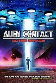 Alien Contact: Outer Space (2018)