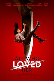 All Who Loved Her (2021)