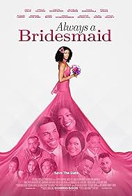 Always a Bridesmaid (2019)