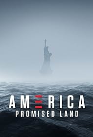 America: Promised Land (2017)