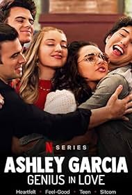 Ashley Garcia: Genius in Love (2020)