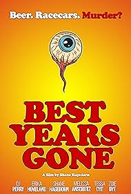 Best Years Gone (2021)