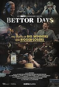 Bettor Days (2020)