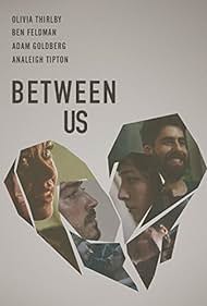 Between Us (2017)