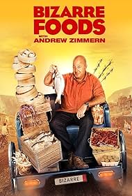 Bizarre Foods with Andrew Zimmern (2006)