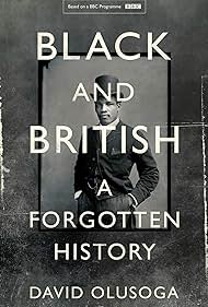 Black and British: A Forgotten History (2016)