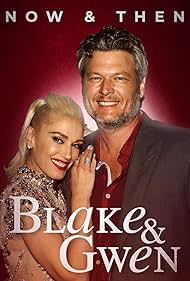 Blake & Gwen: Now & Then (2021)