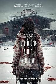 Blood and Snow (2024)