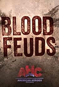 Blood Feuds (2016)